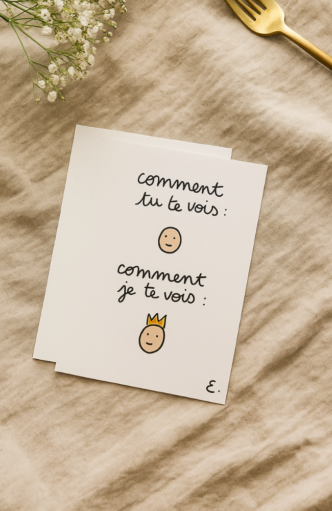 Carte Comment tu te vois, couronne