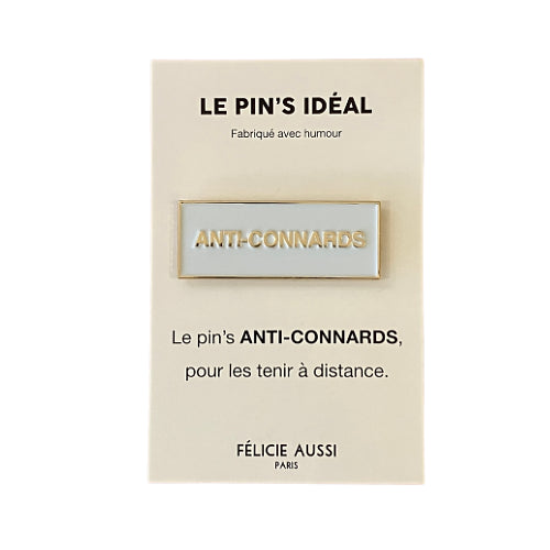 Pins anti-connards
