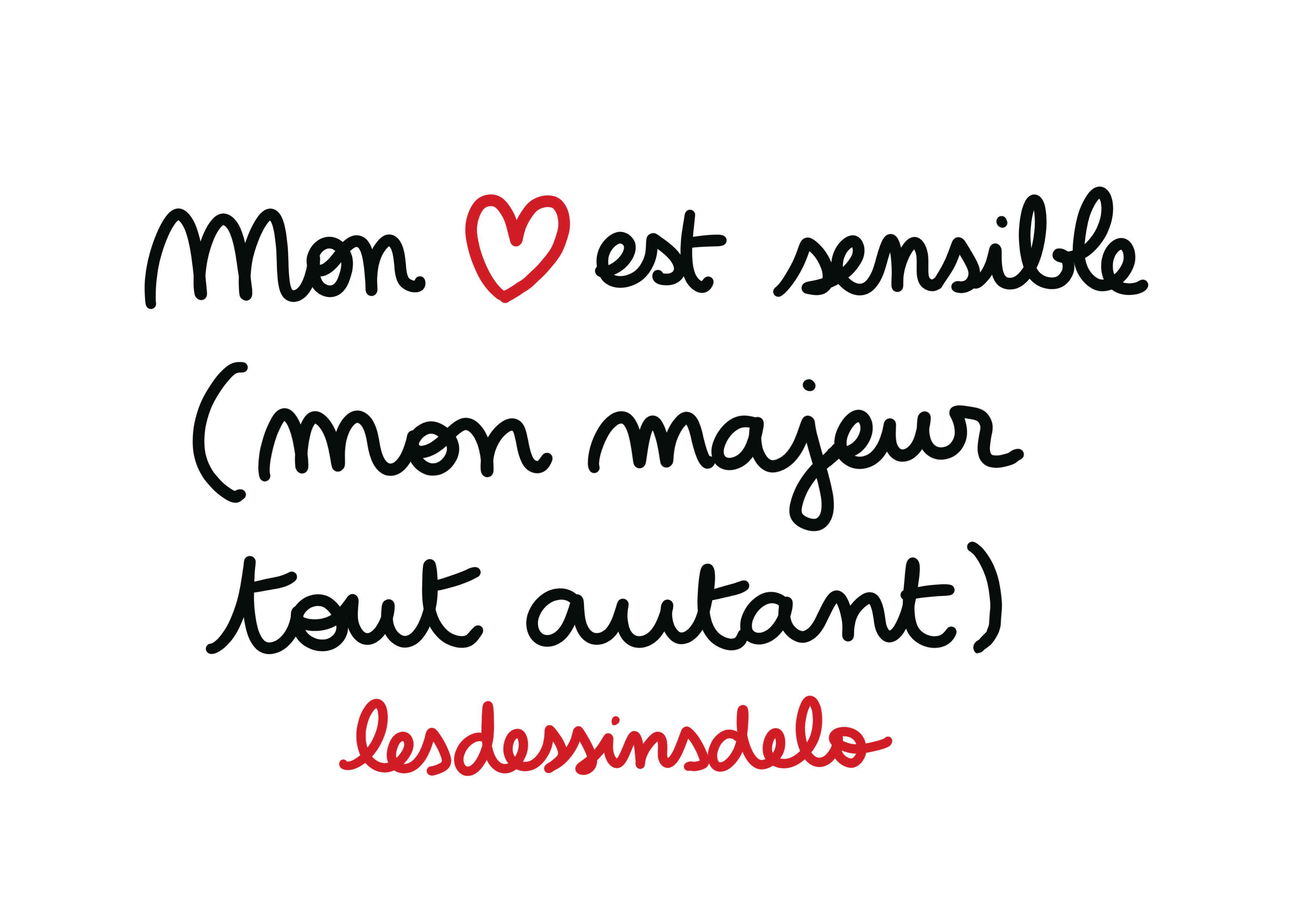 T-Shirt Mon Coeur est Sensible